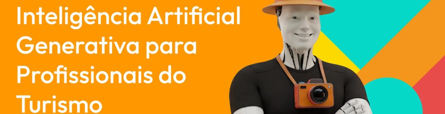 Embratur abre inscrições para programa gratuito de Inteligência Artificial para profissionais do turismo